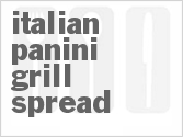 recipe for italian panini grill spread