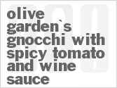 recipe for olive garden's gnocchi with spicy tomato and wine sauce