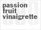 recipe for passion fruit vinaigrette