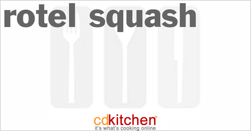RoTel Squash - CDKitchen.com