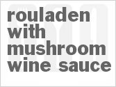 recipe for rouladen with mushroom wine sauce
