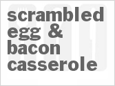recipe for scrambled egg & bacon casserole