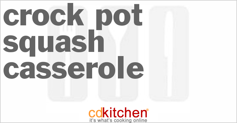 Squash Casserole - CDKitchen.com