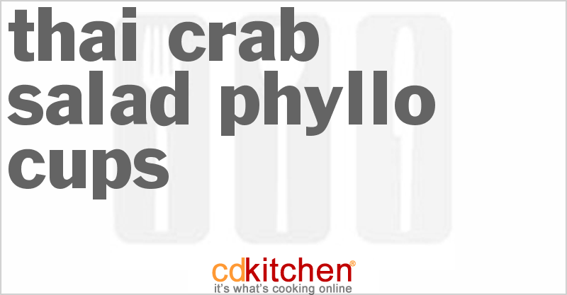 Thai Crab Salad Phyllo Cups Recipe | CDKitchen.com