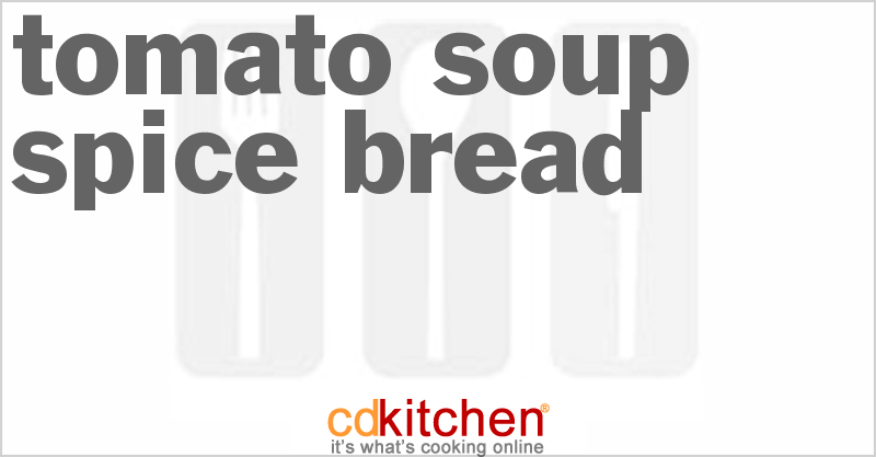 Tomato Soup Spice Bread - CDKitchen.com