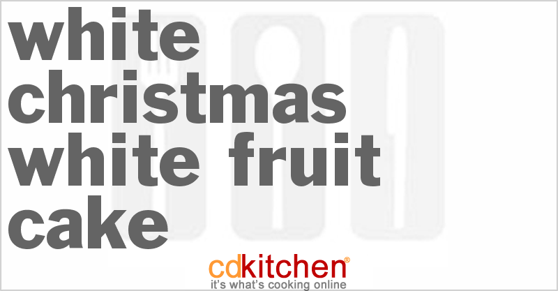 White Christmas White Fruit Cake - CDKitchen.com