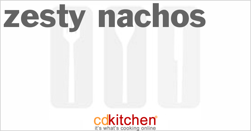 Zesty Nachos - CDKitchen.com