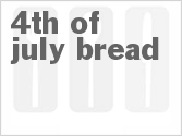 recipe for 4th of july bread