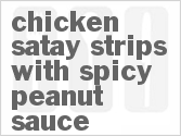 Chicken Satay Strips With Spicy Peanut Sauce