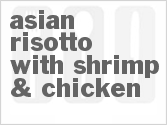 recipe for asian risotto with shrimp & chicken