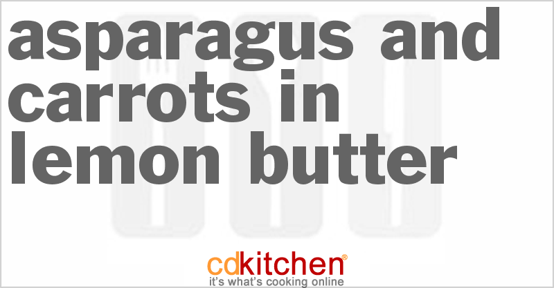 Asparagus And Carrots In Lemon Butter - CDKitchen.com