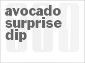 recipe for avocado surprise dip