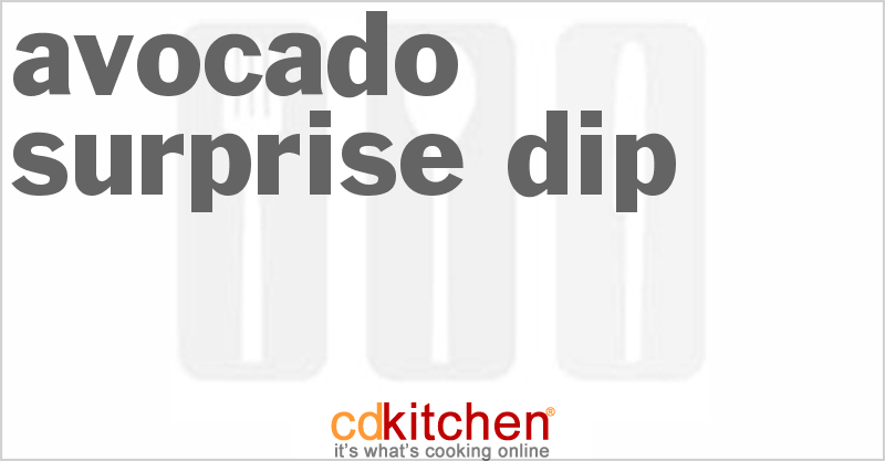 Avocado Surprise Dip - CDKitchen.com
