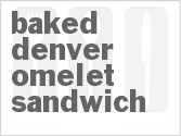 recipe for baked denver omelet sandwich
