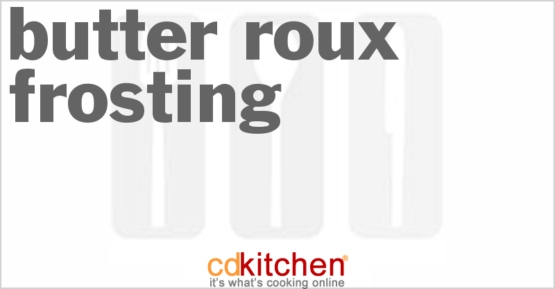 Butter Roux Frosting - CDKitchen.com