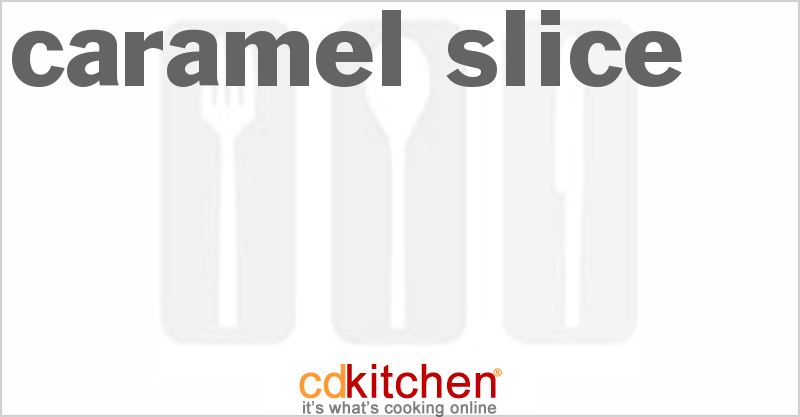 Caramel Slice - CDKitchen.com