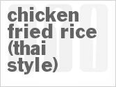 recipe for chicken fried rice (thai style)