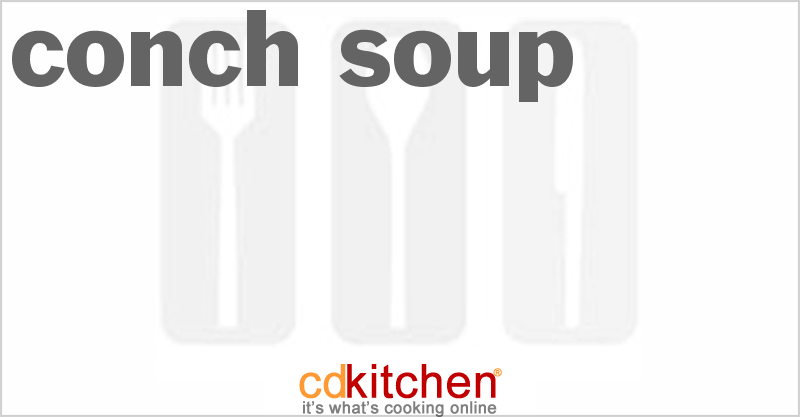 Conch Soup - CDKitchen.com