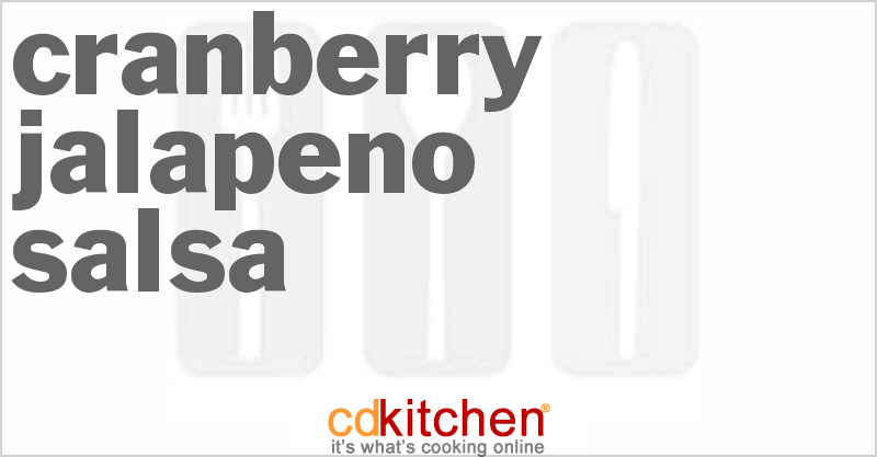 Cranberry Jalapeno Salsa - CDKitchen.com