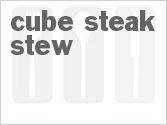 recipe for cube steak stew