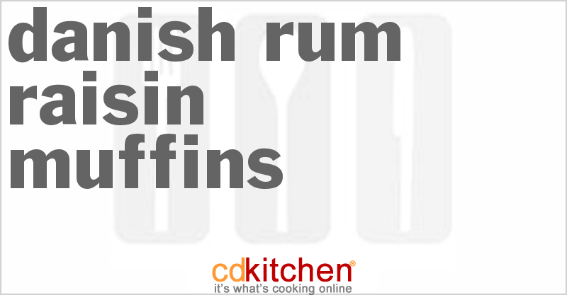 Danish Rum Raisin Muffins - CDKitchen.com