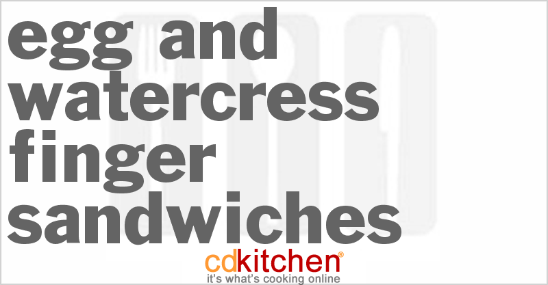 Egg And Watercress Finger Sandwiches - CDKitchen.com