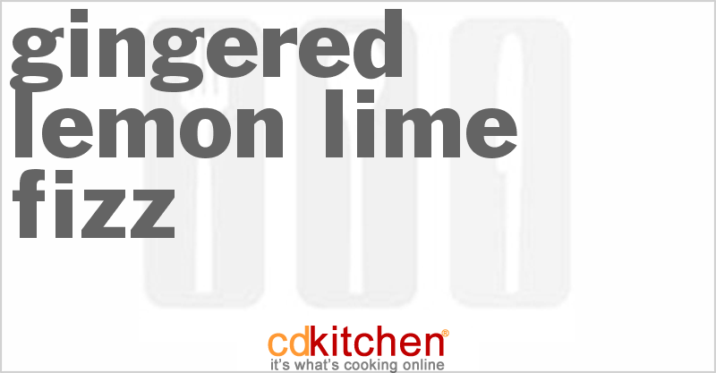 Gingered Lemon-Lime Fizz - CDKitchen.com
