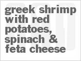 recipe for greek shrimp with red potatoes, spinach & feta cheese