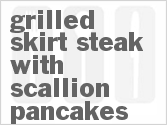 recipe for grilled skirt steak with scallion pancakes