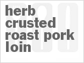 recipe for herb-crusted roast pork loin
