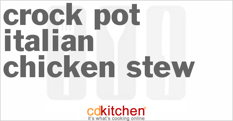 Italian Chicken Stew - CDKitchen.com