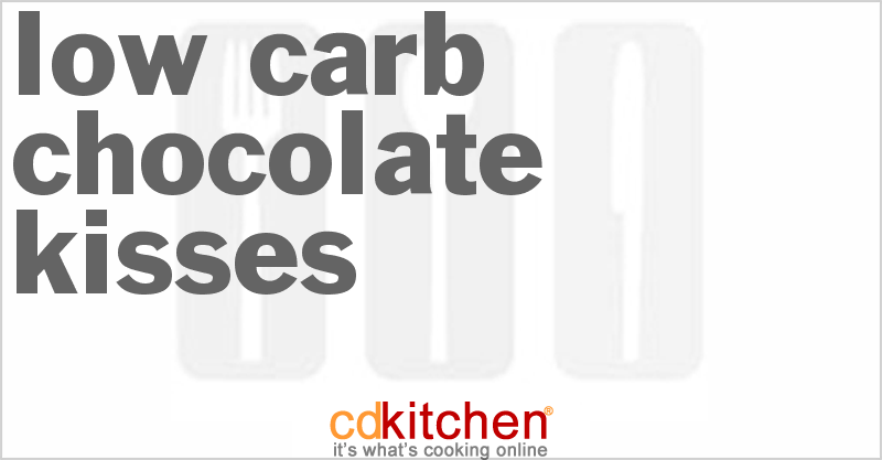 Low Carb Chocolate Kisses - CDKitchen.com