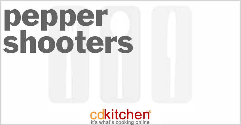 Pepper Shooters - CDKitchen.com