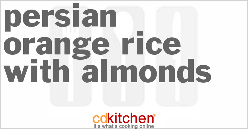 Persian Orange Rice With Almonds - CDKitchen.com
