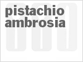recipe for pistachio ambrosia