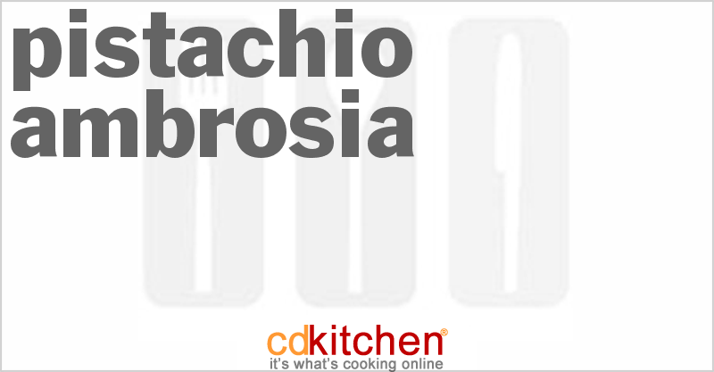 Pistachio Ambrosia - CDKitchen.com