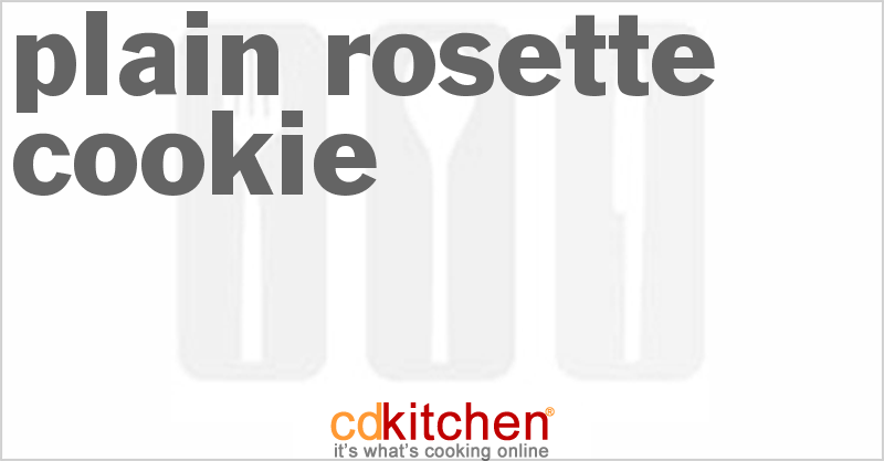 Plain Rosette Cookie - CDKitchen.com