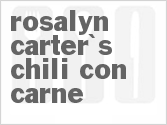 recipe for rosalyn carter's chili con carne