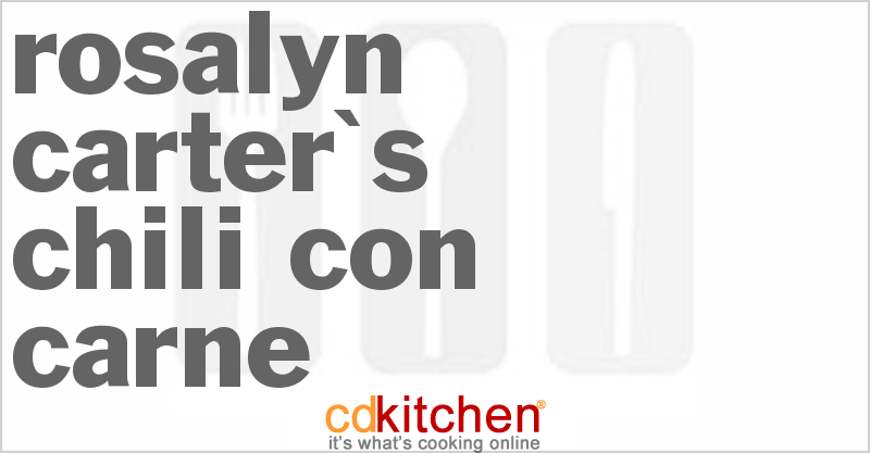 Rosalyn Carter's Chili Con Carne - CDKitchen.com