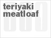 recipe for teriyaki meatloaf