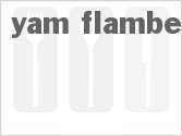 recipe for yam flambe