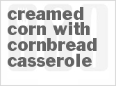 Creamed Corn With Cornbread Casserole