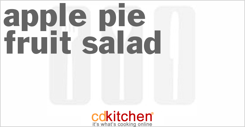 Apple Pie Fruit Salad - CDKitchen.com
