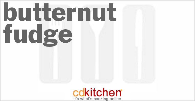 Butternut Fudge - CDKitchen.com
