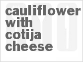 recipe for cauliflower with cotija cheese