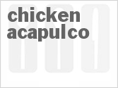 recipe for chicken acapulco