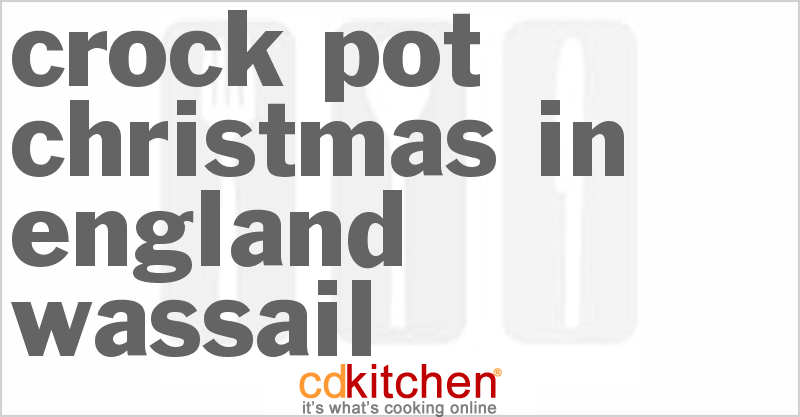 Christmas in England Wassail - CDKitchen.com