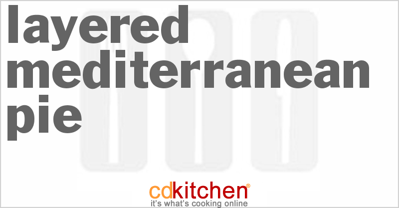 Layered Mediterranean Pie - CDKitchen.com