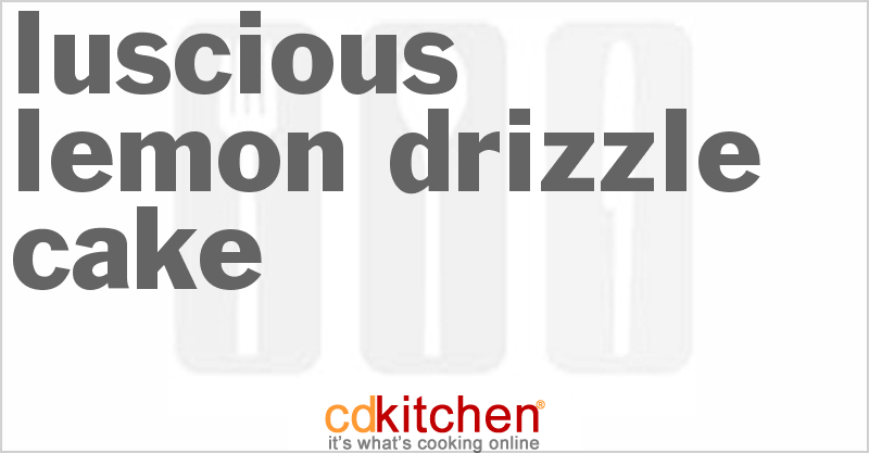 Luscious Lemon Drizzle Cake - CDKitchen.com