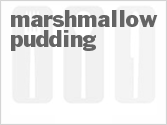 recipe for marshmallow pudding